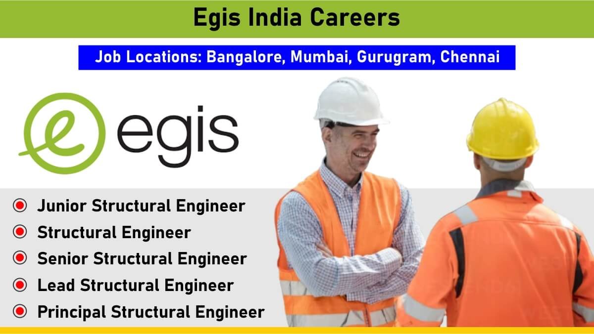 Egis India Careers: Recruitment for Multiple Positions | Walk in Drive on 1st & 2nd February 2025