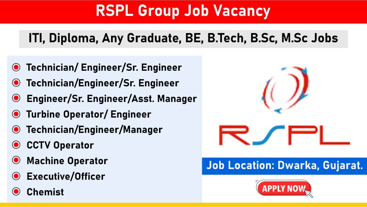 RSPL Group Job Vacancy: Recruitment for Multiple Positions | ITI, Diploma, Any Graduate, BE, B.Tech, B.Sc, M.Sc Jobs