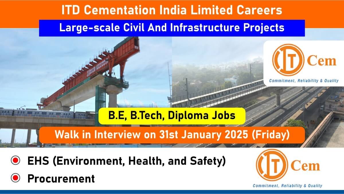 ITD Cementation India Limited Careers: Recruitment for EHS & Procurement Position | B.E, B.Tech, Diploma Jobs