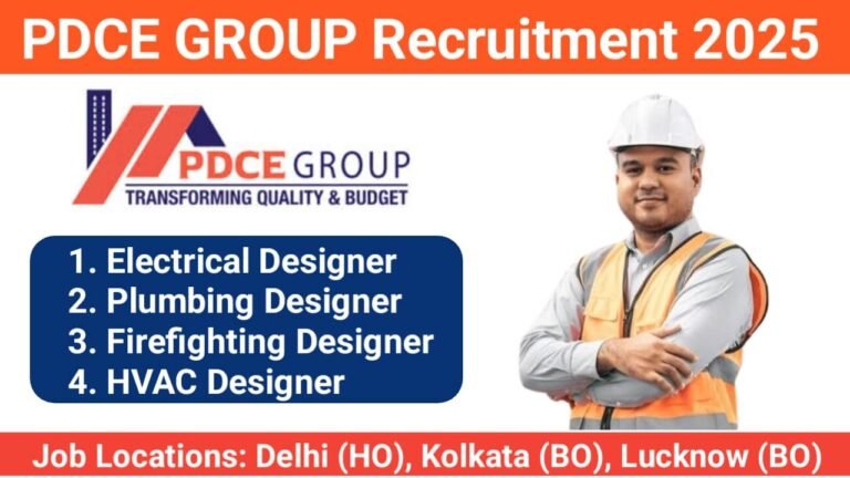 PDCE GROUP New Vacancy 2025 | Job Locations: Delhi (HO), Kolkata (BO), Lucknow (BO)