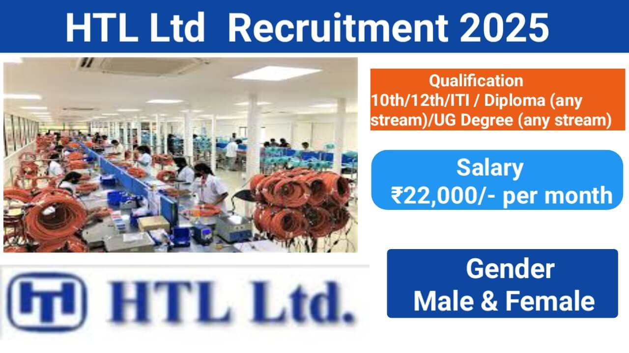 HTL Ltd Production Trainee Vacancy 2025 | 10th 12th Pass Jobs Chennai 2025