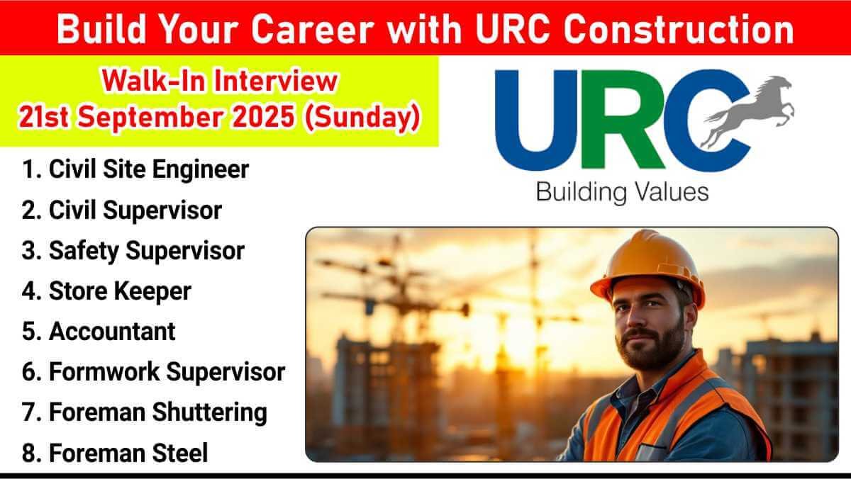 Build Your Career with URC Construction | Site Engineers, Safety Officers & More – Madurai