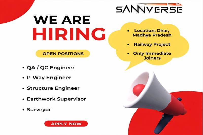 Sanverse New Job Opening | Railway project | Dhar, Madhya Pradesh Location