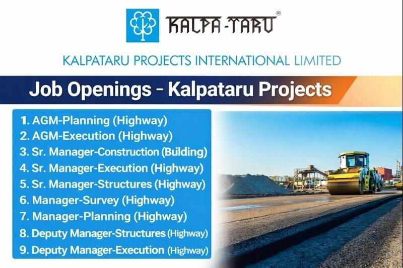 Kalpataru Projects International Limited Job | Large-Scale Road And Building Projects