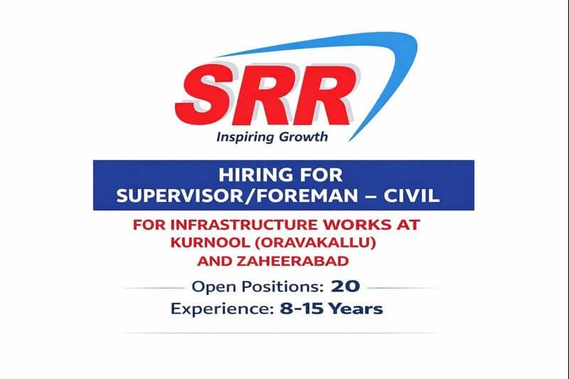 SRR Projects Recruitment 2026 | Supervisor / Foreman – Civil | for infrastructure works